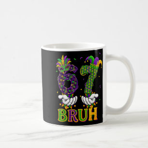 Bruh 67 Six Seven 6 7 Meme Mardi Gras Funny Boy Gi Coffee Mug