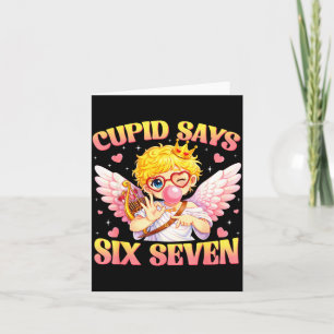 Bruh 67 Six Seven 6 7 Meme Valentines Funny Women Card