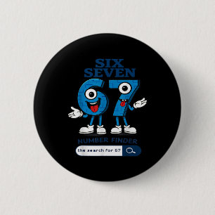 Bruh 67 Six Seven 6-7 Talian Brainrot Meme For Kid 6 Cm Round Badge