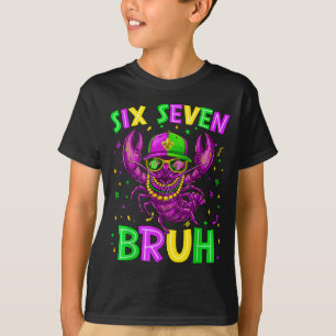 Bruh 67 Six Seven Crawfish Beads Mardi Gras Men Ki T-Shirt