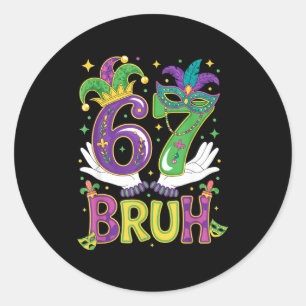 Bruh 67 Six Seven Meme Classic Round Sticker