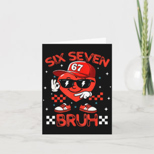 Bruh 67 Six Seven Meme Dab Heart Boys Kids Valenti Card
