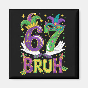 Bruh 67 Six Seven Meme Illustration Magnet