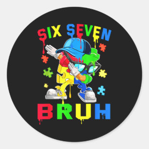 Bruh 67 six seven puzzle dabbing autism awareness classic round sticker