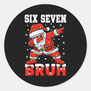 Bruh 67 Six Seven Santa Dabbing Christmas Men Boys Classic Round Sticker