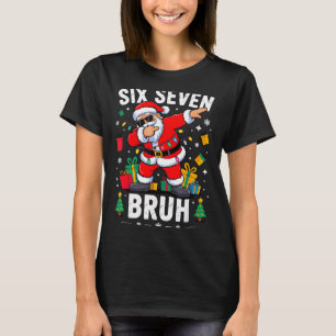 Bruh 67 Six Seven Santa Dabbing Christmas T-Shirt