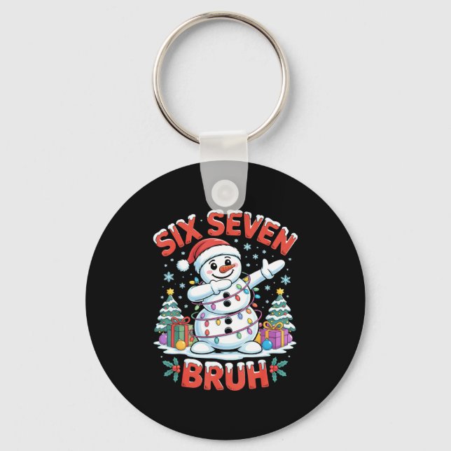 Bruh 67 Six Seven Snowman Dabbing Christmas Shirts Key Ring (Front)