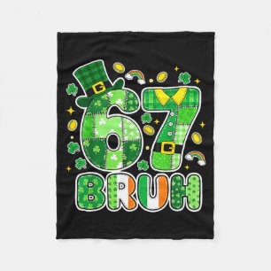 Bruh 67 St Patrick’s Day Graphic With Shamrocks An Fleece Blanket
