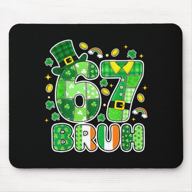 Bruh 67 St Patrick’s Day Graphic With Shamrocks An Mouse Mat (Front)