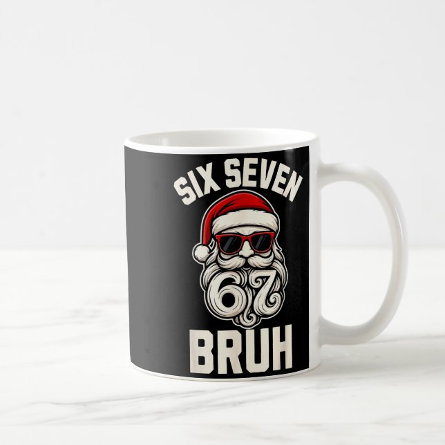 Bruh 6 7 Christmas 67 Santa Six Seven Christmas Bo Coffee Mug (Right)