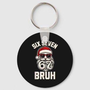 Bruh 6 7 Christmas 67 Santa Six Seven Christmas Bo Key Ring