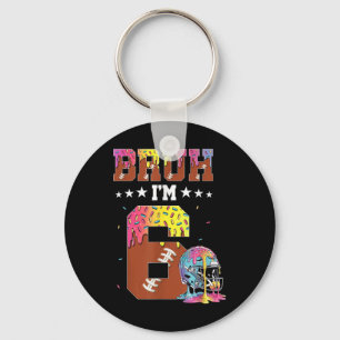 Bruh 6th Birthday Boy Football Ice Cream Drip 6 Ye Key Ring