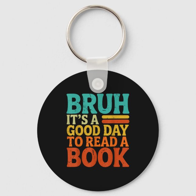 Bruh a good day to read a book funny retro reading key ring (Front)
