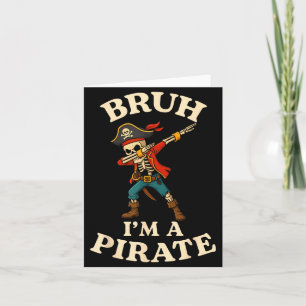 Bruh A Pirate Dabbing Skull Lazy Halloween Costume Card