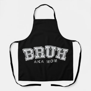 Bruh Aka Mum Funny Mother's Day Retro Vintage Apron
