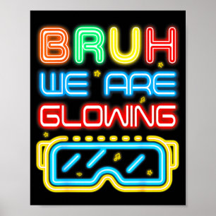 Bruh are glowing in glowing era hello summer poster