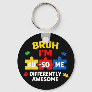 Bruh au-some autism awareness boy funny support key ring