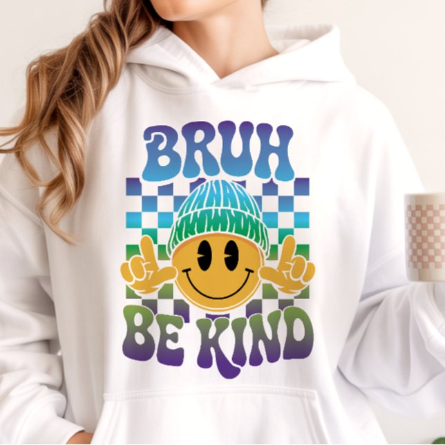 Bruh Be Kind Happy Face Beanie Blue Green Hoodie (Creator Uploaded)