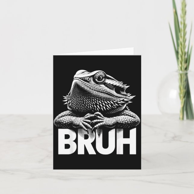 Bruh Bearded Dragon  Card (Front)