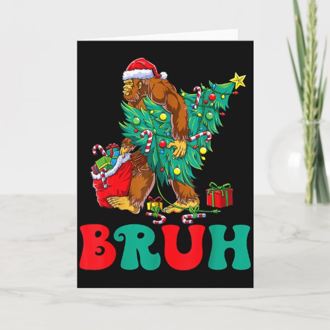 Bruh Bigfoot Christmas Funny Christmas Tree Xmas S Card (Front)