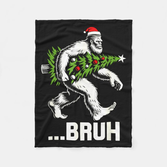 Bruh Bigfoot Christmas Funny Christmas Tree Xmas S Fleece Blanket (Front)