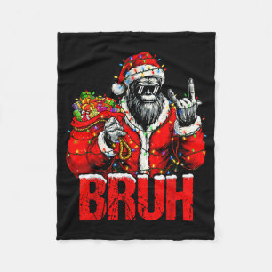 Bruh Bigfoot Christmas Funny Sasquatch Xmas For Me Fleece Blanket