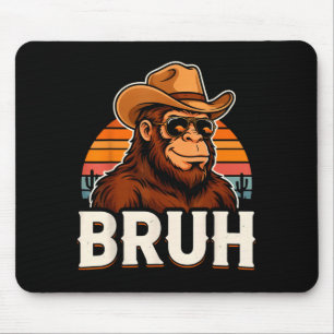 Bruh bigfoot meme graphic boys men funny sasquatch mouse mat
