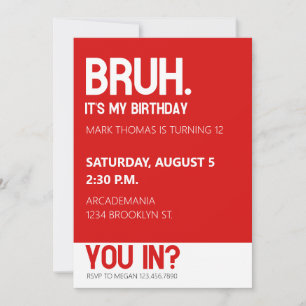 BRUH BIRTHDAY PARTY TEEN BOY RED Minimalist Invitation