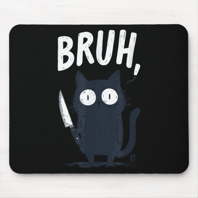 Bruh Black Cat With Holding Knife Funny Meme Humou Mouse Mat (Front)