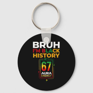 Bruh black history 67 aura energy afro gen z six key ring