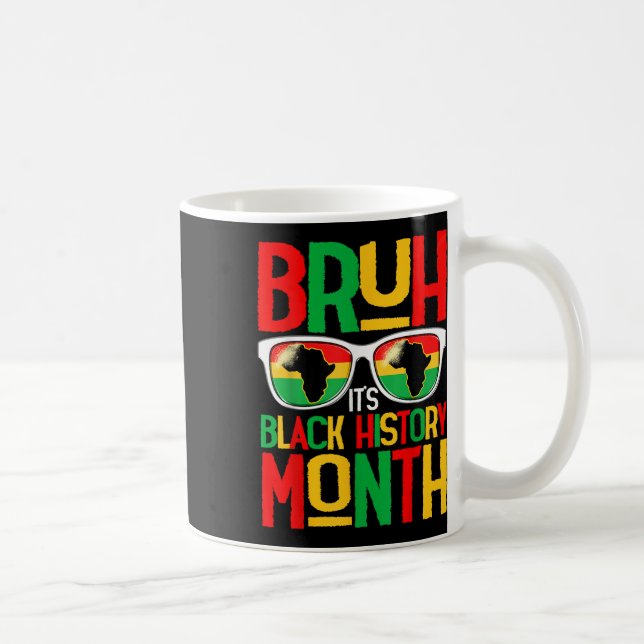 Bruh Black History Month Kid Boy Men African Ameri Coffee Mug (Right)