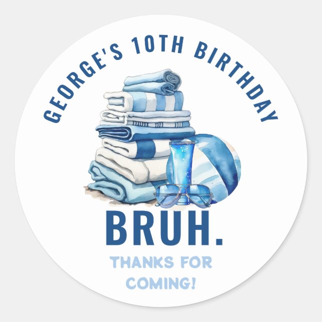 BRUH Blue Pool Party Boy Birthday Thank You Classic Round Sticker (Front)