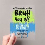 Bruh Boy's Birthday Party Neon Graffiti Green Blue Acrylic Invitations<br><div class="desc">A teen boys "Bruh" themed birthday invitation using cool typography. A custom kids neon graffiti blue and green "pizza,  games and cake " teenage boys birthday invitation design perfect for any teens birthday party theme. Customise this  "Bruh" birthday invitation with your own text and make it your own!</div>
