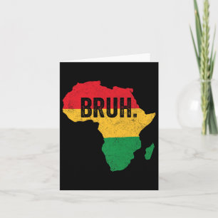 Bruh Boys Kids African American Funny Black Histor Card