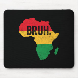 Bruh Boys Kids African American Funny Black Histor Mouse Mat