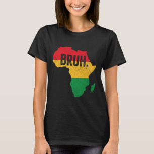 Bruh Boys Kids African American Funny Black Histor T-Shirt
