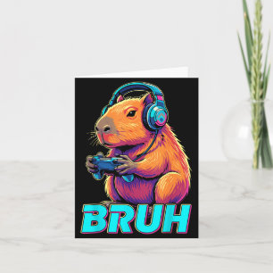 Bruh Capybara Funny Video Games Capybaras  Card