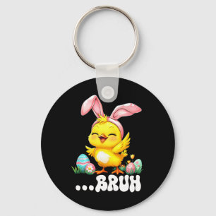 Bruh Chick Dabbing Happy Easter Day Eggs Boys Girl Key Ring
