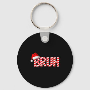 Bruh Christmas Candy Cane For Teen Boys Funny Xmas Key Ring
