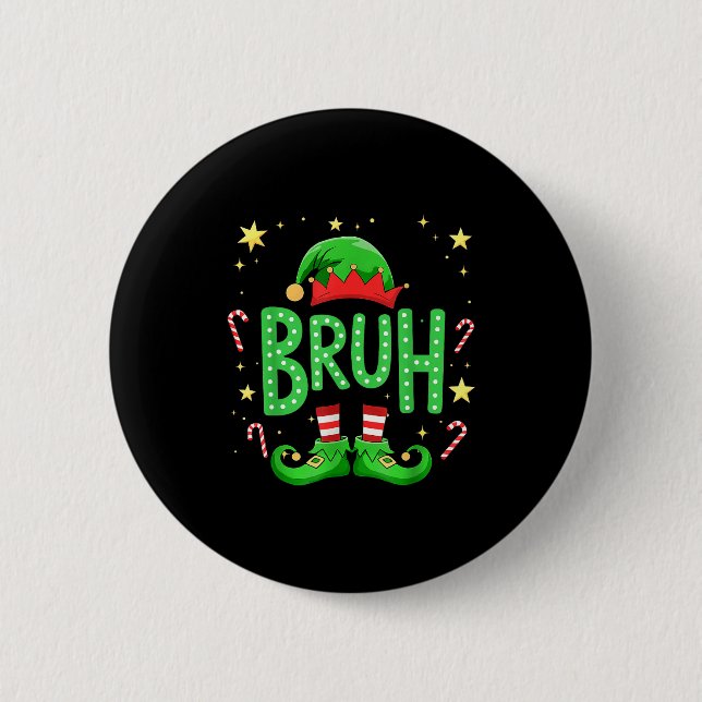 Bruh Christmas Elf Funny Xmas Kids Boys Christmas  6 Cm Round Badge (Front)