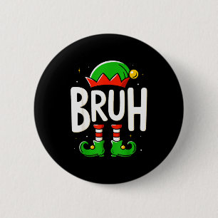 Bruh Christmas Elf Pajamas For Mens Kids Teen Boys 6 Cm Round Badge