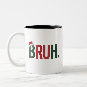 Bruh Christmas Gifts For Him Her Mum Dad Bro Sis Two-Tone Coffee Mug