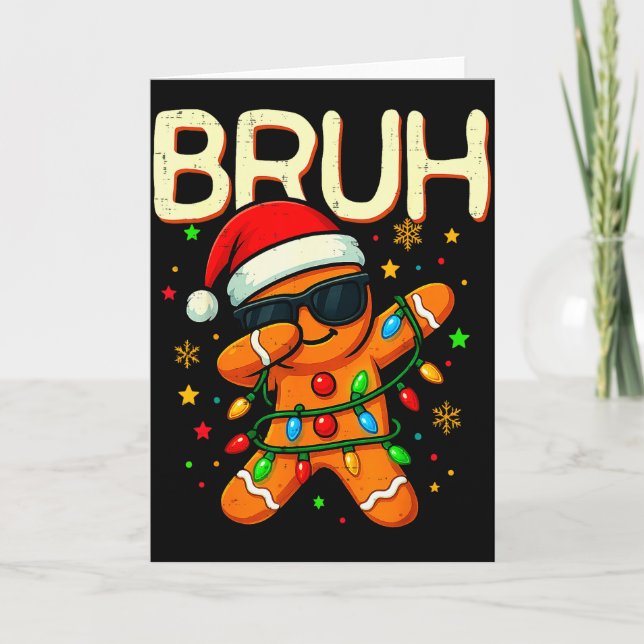 Bruh Christmas Gingerbread Man Funny Teens Boys Ki Card (Front)