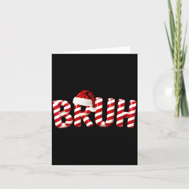 Bruh Christmas Kids Girls Boys Funny Christmas Hum Card (Front)