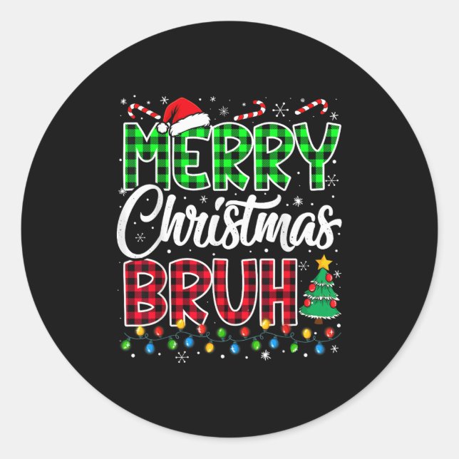 Bruh Christmas Kids Teens Boys Funny Christmas Hum Classic Round Sticker (Front)