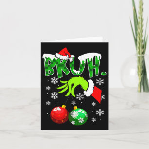 Bruh Christmas Kids Xmas Teens Boys Funny Christma Card