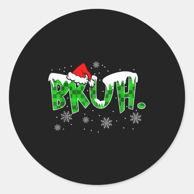 Bruh Christmas Red Plaid Funny Family Teens Boys K Classic Round Sticker (Front)