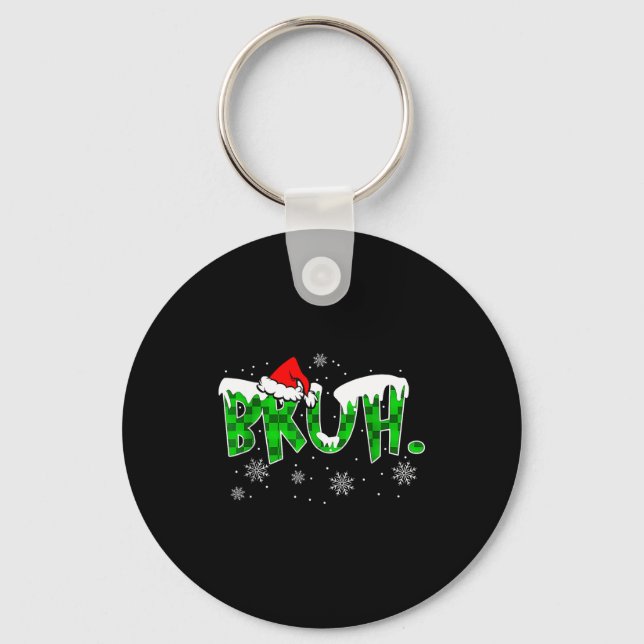 Bruh Christmas Red Plaid Funny Family Teens Boys K Key Ring (Front)