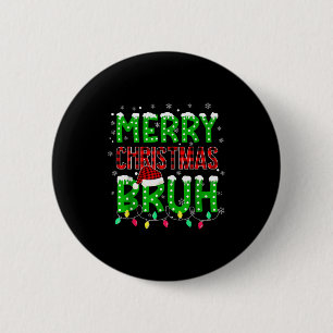 Bruh Christmas Red Plaid Teens Boys Kids Xmas Paja 6 Cm Round Badge