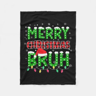Bruh Christmas Red Plaid Teens Boys Kids Xmas Paja Fleece Blanket